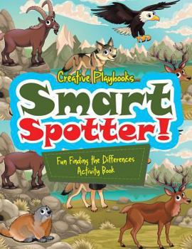 Paperback Smart Spotter! Fun Finding the Differences Activity Book