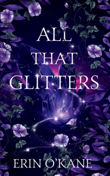 Paperback All That Glitters (His Demonic Promise) Book