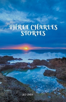 Paperback Three Charles Stories Book