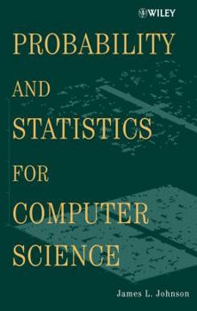 Hardcover Probability and Statistics for Computer Science Book