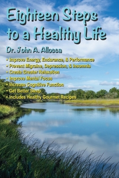 Paperback Eighteen Steps to a Healthy Life Book