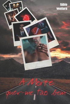 Paperback A Morte quer-me tão bem [Portuguese] Book
