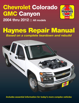 Paperback Chevrolet Colorado & GMC Canyon 2004 Thru 2012 Haynes Repair Manual Book