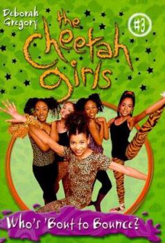 Paperback Cheetah Girls #3: Who's Bout to Bounce, Baby Book