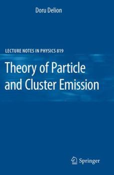 Paperback Theory of Particle and Cluster Emission Book