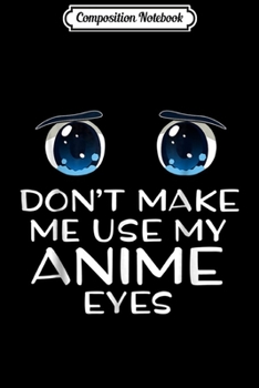 Composition Notebook: Funny Cute Anime For Women Kawaii Joke Humor Gift Journal/Notebook Blank Lined Ruled 6x9 100 Pages