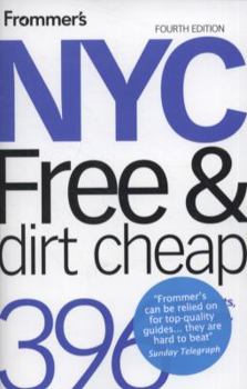 Paperback Frommer's NYC Free & Dirt Cheap Book