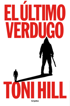 Paperback El Último Verdugo / The Last Executioner [Spanish] Book