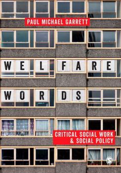 Paperback Welfare Words: Critical Social Work & Social Policy Book