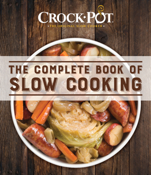 Paperback Crockpot the Complete Book of Slow Cooking Book