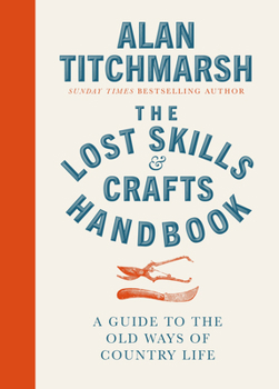 Hardcover Lost Skills and Crafts Handbook Book