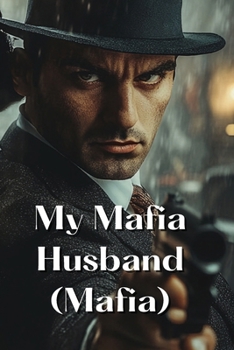 Paperback My Mafia Husband (Mafia) Book