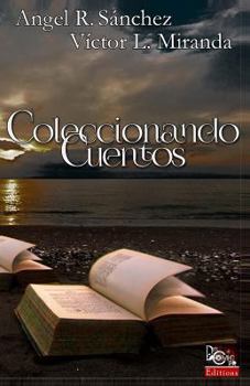 Paperback Coleccionando Cuentos [Spanish] Book