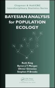 Hardcover Bayesian Analysis for Population Ecology Book