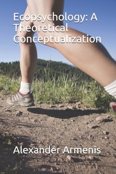 Paperback Ecopsychology: A Theoretical Conceptualization Book