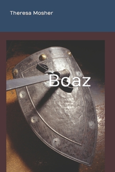 Paperback Boaz: A New Eden Series Book