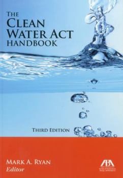 The Clean Water Act Handbook