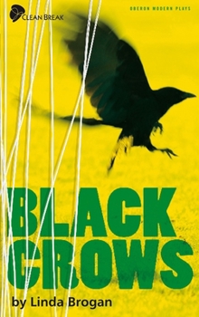 Paperback Black Crows: A New Play Book