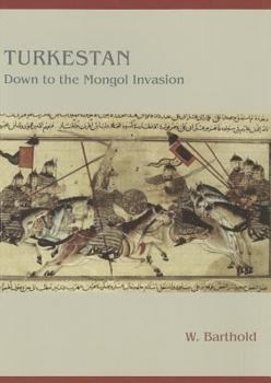 Paperback Turkestan Down to the Mongol Invasion Book