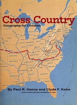 Paperback Cross Country: Geography for Children, Color Edition Book