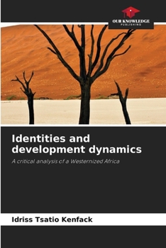 Paperback Identities and development dynamics Book
