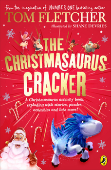 The Christmasaurus Cracker - Book  of the Christmasaurus