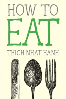 How to eat - Book #2 of the Mindfulness Essentials