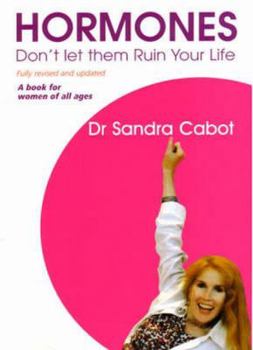 Paperback Hormones: Don't Let Them Ruin Your Life Book