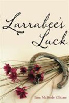 Paperback Larrabee's Luck Book