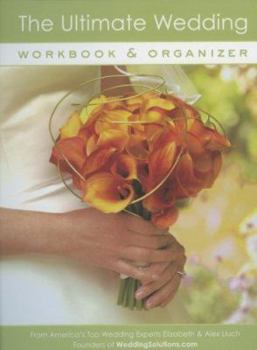 Hardcover The Ultimate Wedding Workbook & Organizer Book