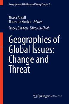 Hardcover Geographies of Global Issues: Change and Threat Book