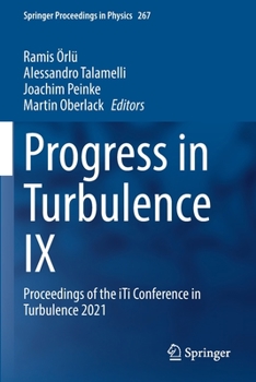Paperback Progress in Turbulence IX: Proceedings of the Iti Conference in Turbulence 2021 Book