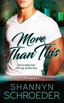 More Than This - Book #1 of the O'Learys