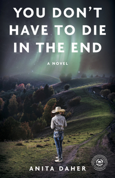 Paperback You Don't Have to Die in the End Book