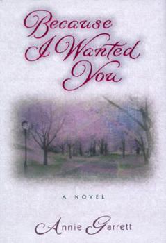 Hardcover Because I Wanted You Book