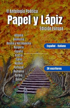 Paperback II Antología Poética Papel y Lápiz Edición Europa [Spanish] Book