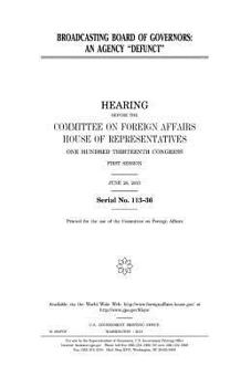 Paperback Broadcasting Board of Governors: an agency "defunct" Book