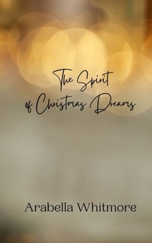 Paperback The Spirit of Christmas Dreams Book