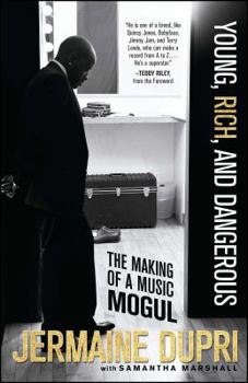 Paperback Young, Rich, and Dangerous: The Making of a Music Mogul Book