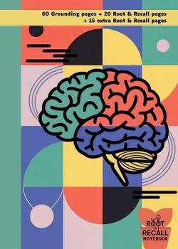 Paperback Root & Recall Notebook: For Evolving Learners: A Guided Study Notebook for High School, College, and Lifelong Learners to Deepen Focus, Retention, and Understanding (Colorful Geo Brain 1A) Book