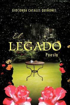 Paperback El Legado: Poesia [Spanish] Book
