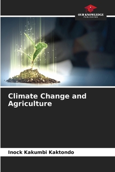 Paperback Climate Change and Agriculture Book