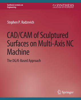 Paperback Cad/CAM of Sculptured Surfaces on Multi-Axis NC Machine Book