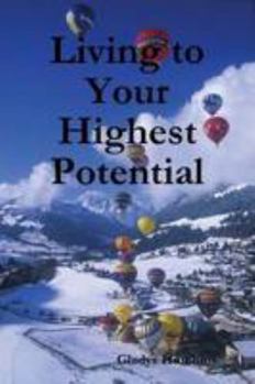 Paperback Living to your Highest Potential Book