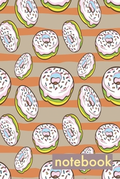 Notebook: Donut Notebook For Girls and Kids