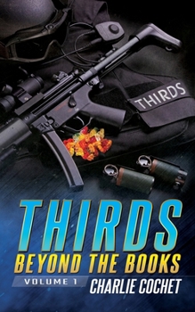 THIRDS Beyond the Books: Volume 1 - Book  of the THIRDS