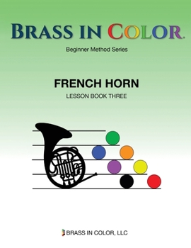 Paperback Brass in Color: French Horn Book 3 Book