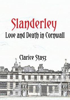 Paperback Slanderley: Love and Death in Cornwall Book