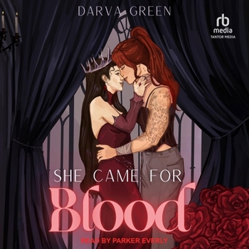She Came for Blood (Dreamers & Demons: Sapphic Monsters)