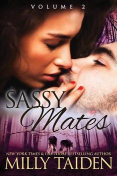 Paperback Sassy Mates: Volume 2: BBW Shapeshifter Romance Book